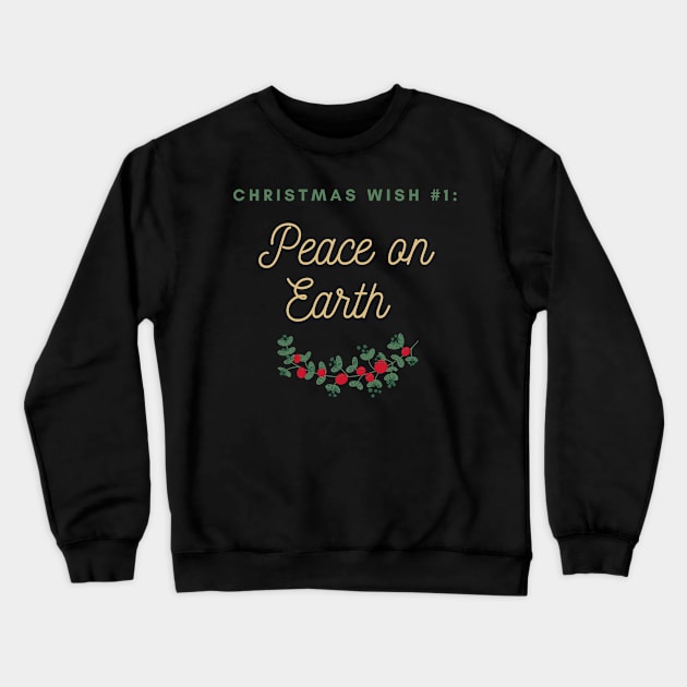 Christmas Wishes Crewneck Sweatshirt by Pop Cult Store